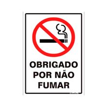 Placa Sinalização em Plástico 20x30cm Obrigado por não fumar Sinalize