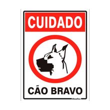 Placa Sinalização em Plástico 20x30cm Cuidado cão bravo