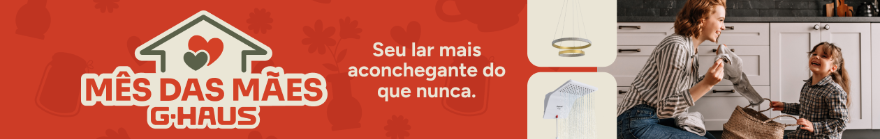 Mês das Mães G-Haus